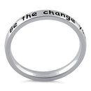 Sterling Silver "Be the change you wish to see in the world" Ring