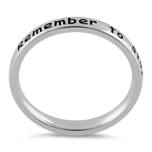 Sterling Silver "Remember to stop and smell the roses" Ring