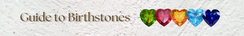 A Beginner’s Guide to Birthstones: History, Meaning, and Significance
