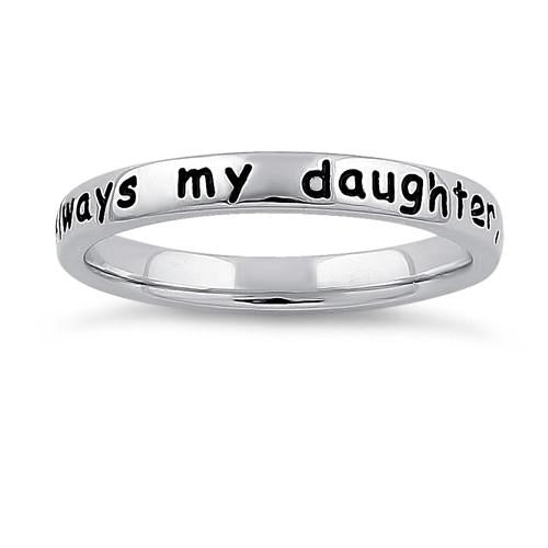 Sterling Silver "Always my daughter, forever my friend" Ring