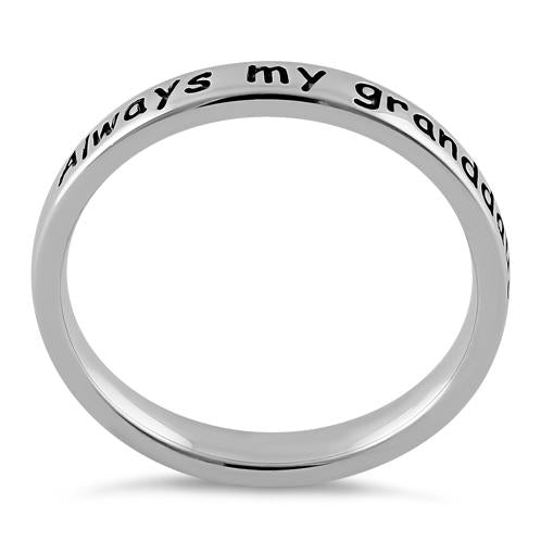 Sterling Silver "Always my granddaughter, forever my friend" Ring