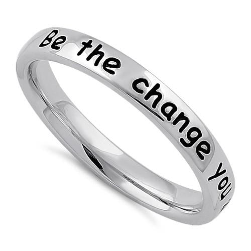 Sterling Silver "Be the change you wish to see in the world" Ring