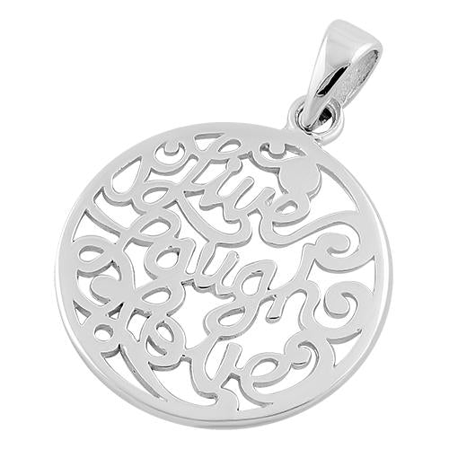 Sterling Silver "Live Laugh Love" Round Pendant