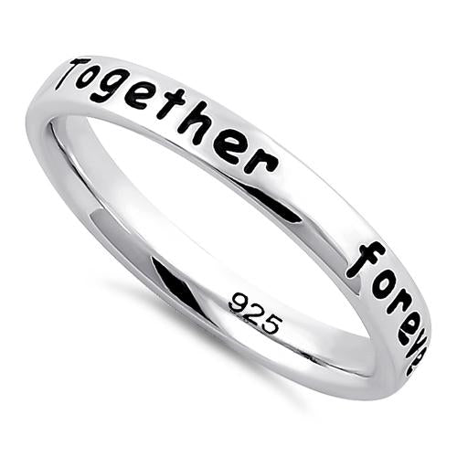 Sterling Silver "Together forever, never apart" Ring